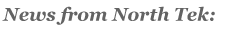 News from North Tek